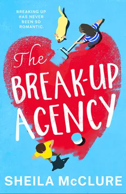 Agentúra na rozchod - The Break-Up Agency