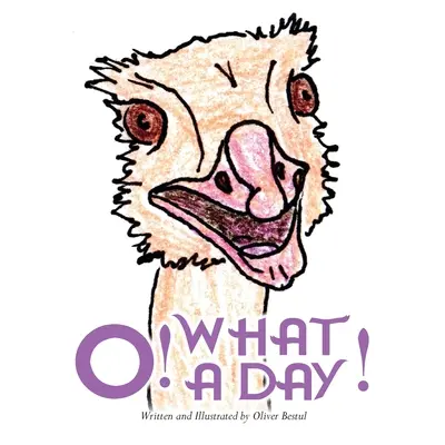 O! To je ale deň! - O! What a Day!