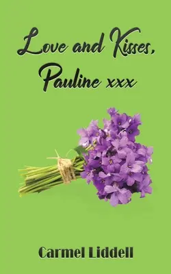S láskou a bozkami, Pauline xxx - Love and Kisses, Pauline xxx