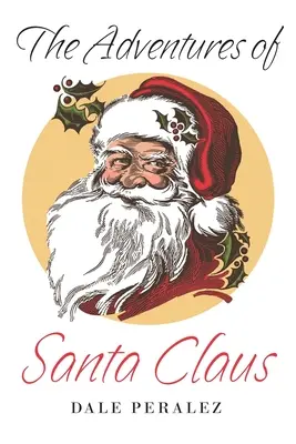 Dobrodružstvá Santa Clausa - The Adventures of Santa Claus