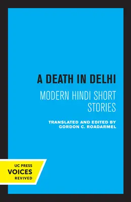 Smrť v Dillí: Moderné hindské poviedky - A Death in Delhi: Modern Hindi Short Stories