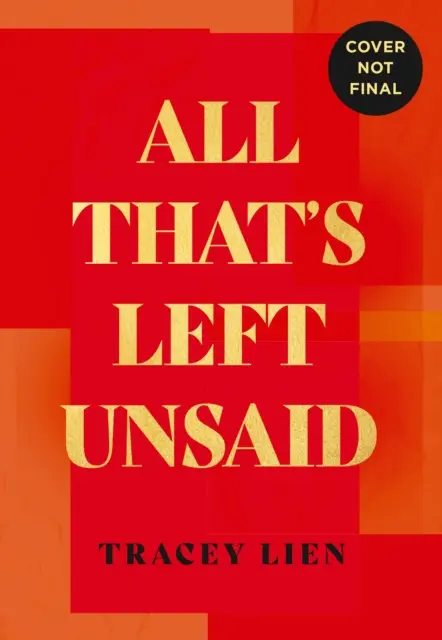 Všetko, čo zostalo nevypovedané - All That's Left Unsaid