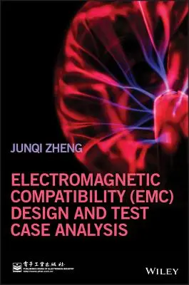 Návrh elektromagnetickej kompatibility (Emc) a analýza skúšobných prípadov - Electromagnetic Compatibility (Emc) Design and Test Case Analysis