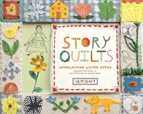 Príbehové deky: Appalačské ženy hovoria - Story Quilts: Appalachian Women Speak