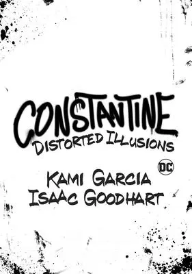 Constantine: Narušené ilúzie - Constantine: Distorted Illusions