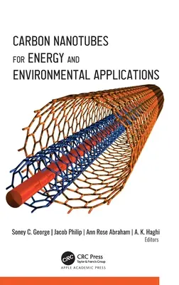 Uhlíkové nanorúrky pre energetické a environmentálne aplikácie - Carbon Nanotubes for Energy and Environmental Applications