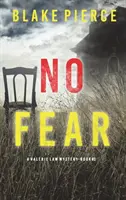 Bez strachu (A Valerie Law FBI Suspense Thriller-Book 3) - No Fear (A Valerie Law FBI Suspense Thriller-Book 3)
