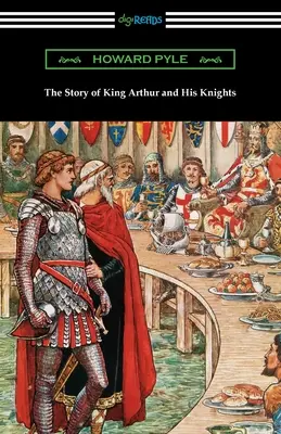 Príbeh kráľa Artuša a jeho rytierov - The Story of King Arthur and His Knights