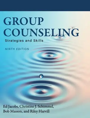 Skupinové poradenstvo: Stratégie a zručnosti - Group Counseling: Strategies and Skills
