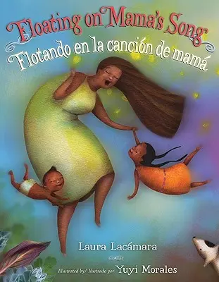 Plavba na maminej piesni/Flotando En La Cancion de Mama - Floating on Mama's Song/Flotando En La Cancion de Mama