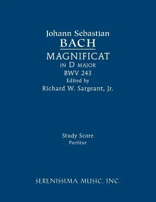 Magnificat D dur, BWV 243: D., BW 243, partitúra na štúdium - Magnificat in D major, BWV 243: Study score