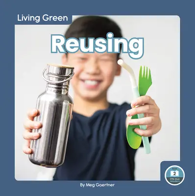 Opätovné použitie - Reusing