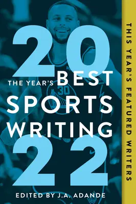Najlepšie športové písanie roka 2022 - The Year's Best Sports Writing 2022