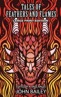 Príbehy o perí a plameňoch - Tales of Feathers and Flames
