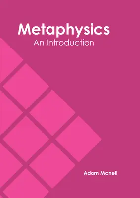 Metafyzika: Úvod - Metaphysics: An Introduction