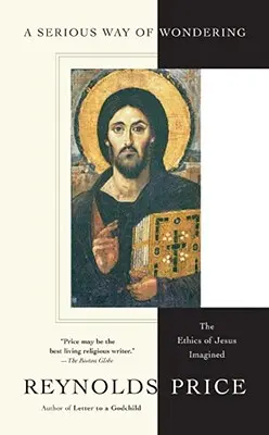 Vážny spôsob uvažovania: Etika Ježiša v predstavách - A Serious Way of Wondering: The Ethics of Jesus Imagined