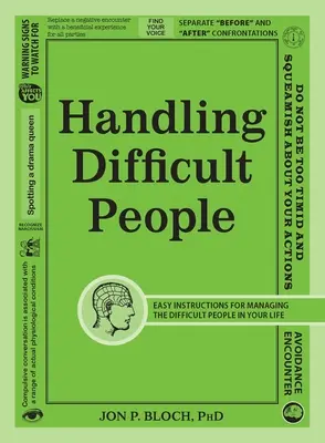 Zvládanie ťažkých ľudí - Handling Difficult People