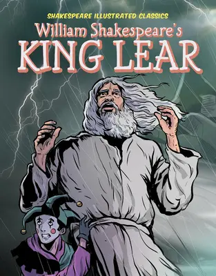 Kráľ Lear Williama Shakespeara - William Shakespeare's King Lear