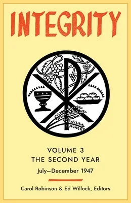 Integrity, Volume 3 (1947): Integrity, Volume 3 (1947): (júl-prosinec) - Integrity, Volume 3 (1947): (July-December)