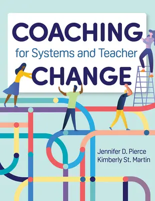 Koučovanie pre systémové a učiteľské zmeny - Coaching for Systems and Teacher Change