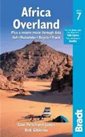 Afrika po súši: A spiatočná cesta Áziou: 4x4, motorka, bicykel, kamión - Africa Overland: Plus a Return Route Through Asia; 4x4, Motorbike, Bicycle, Truck
