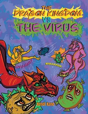 Dračie kráľovstvo VS vírus - The Dragon Kingdom VS The Virus