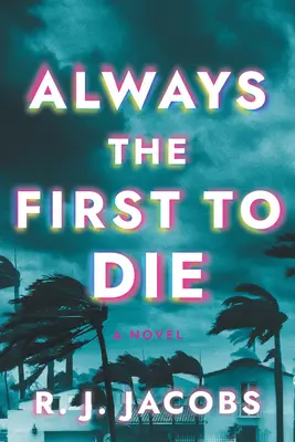 Vždy prvý, kto zomrie - Always the First to Die