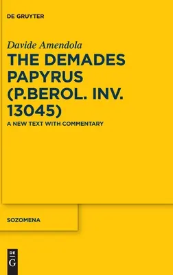 Demadesov papyrus (P.Berol. inv. 13045) - The Demades Papyrus (P.Berol. inv. 13045)