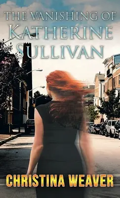 Zmiznutie Katherine Sullivanovej - The Vanishing of Katherine Sullivan