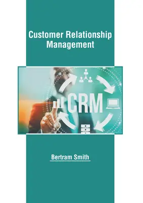 Riadenie vzťahov so zákazníkmi - Customer Relationship Management
