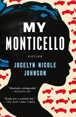 Moje Monticello: Fikcia - My Monticello: Fiction