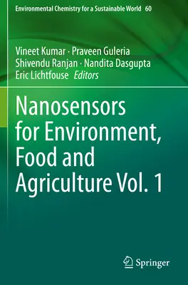 Nanosenzory pre životné prostredie, potraviny a poľnohospodárstvo 1. zväzok - Nanosensors for Environment, Food and Agriculture Vol. 1