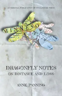 Zápisky vážky: O vzdialenosti a strate - Dragonfly Notes: On Distance and Loss