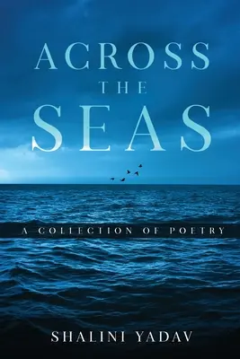 Za morom - zbierka poézie - Across the Seas - A Collection of Poetry
