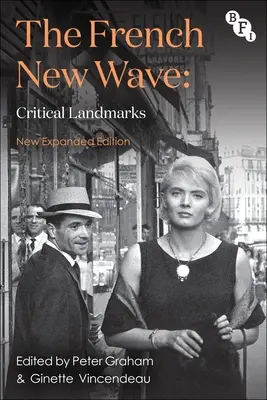 Francúzska nová vlna: Kritické medzníky - The French New Wave: Critical Landmarks