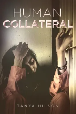 Ľudská záloha - Human Collateral