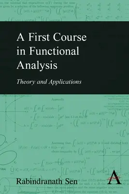 Prvý kurz funkčnej analýzy: Teória a aplikácie - A First Course in Functional Analysis: Theory and Applications