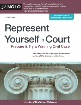 Zastupujte sa na súde: Príprava a súdenie víťazného občianskoprávneho prípadu - Represent Yourself in Court: Prepare & Try a Winning Civil Case