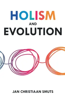 Holizmus a evolúcia - Holism and Evolution