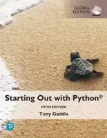 Začíname s Pythonom, globálne vydanie - Starting Out with Python, Global Edition