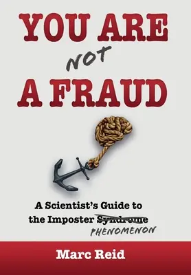 Si (nie) podvodník: Sprievodca vedca fenoménom podvodníka - You Are (Not) a Fraud: A Scientist's Guide to the Imposter Phenomenon