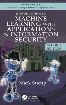 Úvod do strojového učenia s aplikáciami v informačnej bezpečnosti - Introduction to Machine Learning with Applications in Information Security