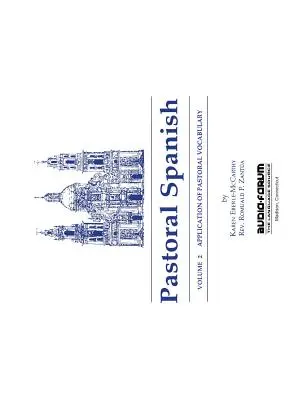 Pastorálna španielčina 2. diel - Pastoral Spanish Volume 2