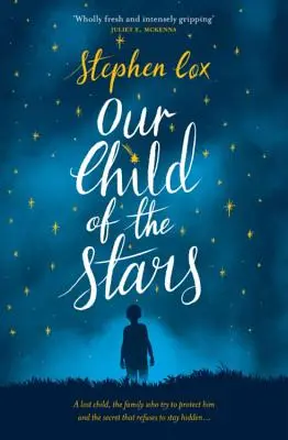 Naše dieťa hviezd - Our Child of the Stars