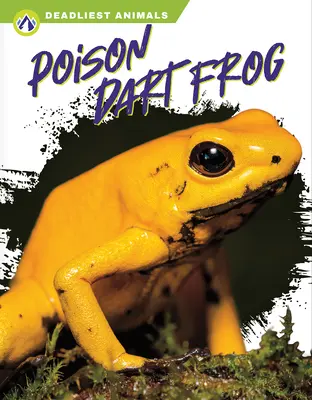 Jedovatá šípová žaba - Poison Dart Frog