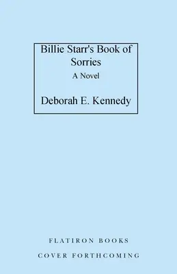 Kniha smútku Billie Starr - Billie Starr's Book of Sorries
