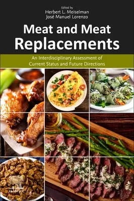 Mäso a náhrady mäsa: Interdisciplinárne hodnotenie súčasného stavu a budúcich smerov - Meat and Meat Replacements: An Interdisciplinary Assessment of Current Status and Future Directions