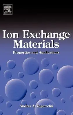 Materiály na výmenu iónov: Vlastnosti a aplikácie - Ion Exchange Materials: Properties and Applications