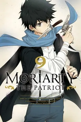 Moriartyho vlastenec, 9. zväzok - Moriarty the Patriot, Vol. 9