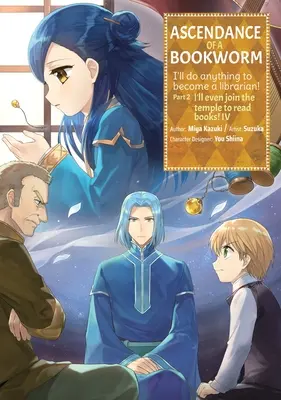 Ascendance of a Bookworm (Manga) 2. časť 4. zväzok - Ascendance of a Bookworm (Manga) Part 2 Volume 4
